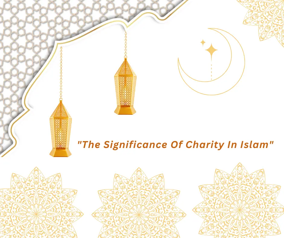 “The Significance Of Charity In Islam”